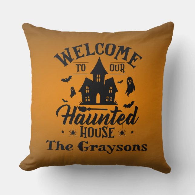 Welcome To Our House Halloween Spooky Decor Cushion (Front)