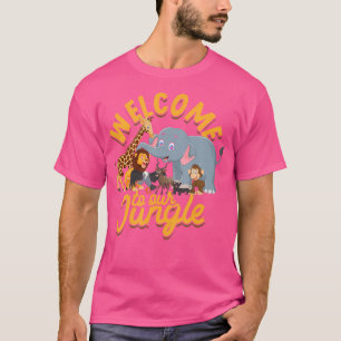 Welcome To Our Jungle - Safari And Zoo Camping T-Shirt