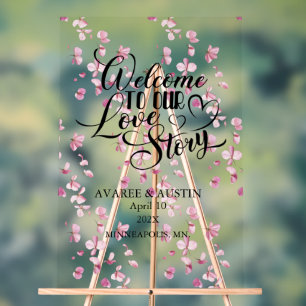 Welcome to Our Love Story Wedding Acrylic Sign