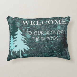Welcome to our neck of the woods decorative cushion