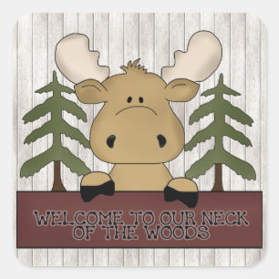 Welcome to our neck of the woods sticker