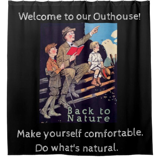 WELCOME TO OUR OUTHOUSE 1 SHOWER CURTAIN (Front)