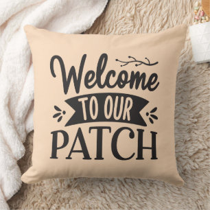 Welcome to Our Patch Cushion
