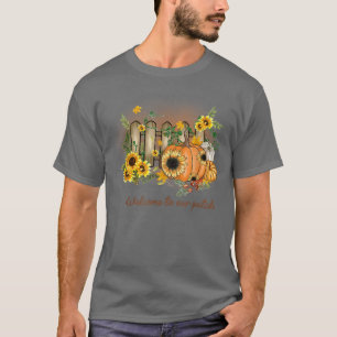 Welcome To Our Patch Pumpkin Sunflower Funny Autum T-Shirt