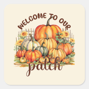 Welcome To Our Patch Square Sticker
