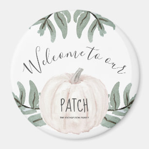 Welcome to our Patch with Name and Autumn Pumpkin Magnet