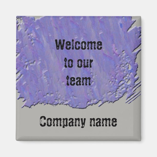 Welcome to Our Team Artistic Purple Grey Design Magnet (Front)