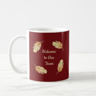 Welcome to Our Team Business New Employee Token Coffee Mug