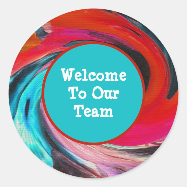Welcome To Our Team Vivid Tie Dye New Employee Classic Round Sticker (Front)