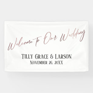 Welcome to Our Wedding Rose Gold Handwriting Banner