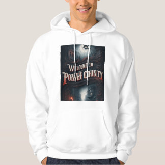 Welcome to Ponah Country design hoodies