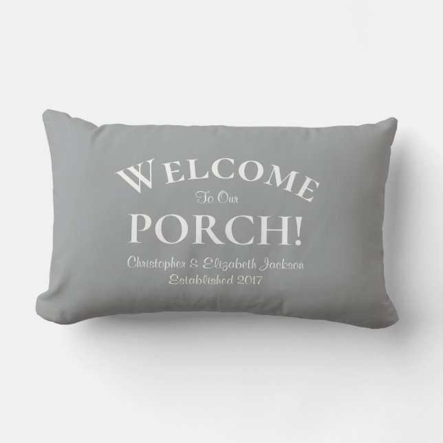 Welcome to Porch Custom Family Names Trendy Grey Lumbar Cushion (Front)