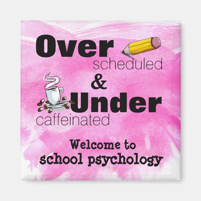Welcome to School Psychology Magnet (Front)
