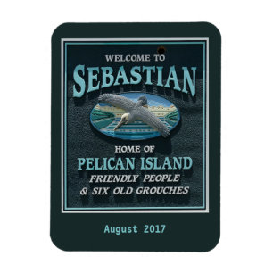 Welcome to Sebastian, FL Magnet