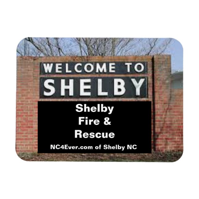 WELCOME TO SHELBY Shelby Fire & Rescue Flexible Magnet (Horizontal)