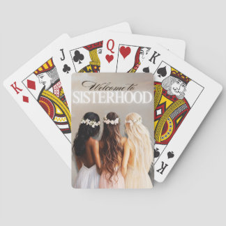 Welcome To Sisterhood  Playing Cards