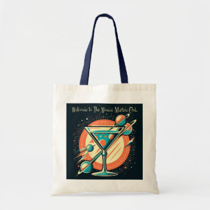 Welcome To The Atomic Martini Club Space Age Tote Bag