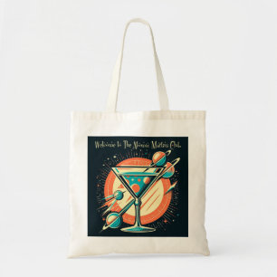 Welcome To The Atomic Martini Club Space Age Tote Bag