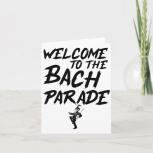 Welcome To The Bach Parade Bride Squad Gothic Bach Card
