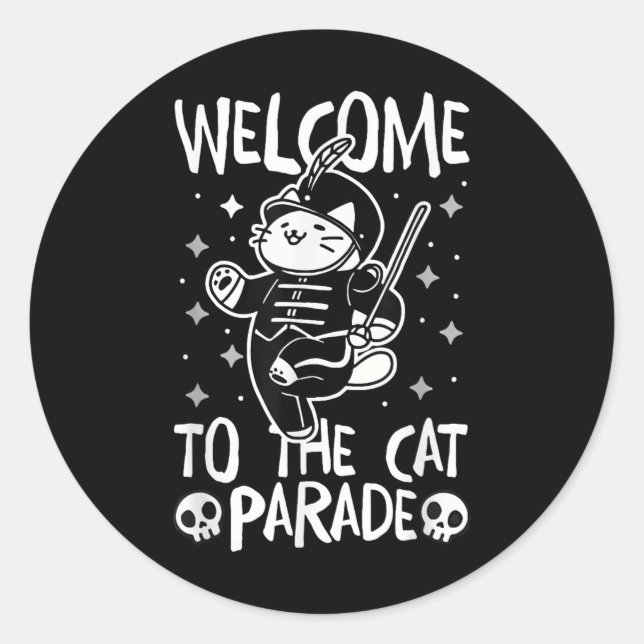 Welcome To The Cat Parade  Classic Round Sticker (Front)