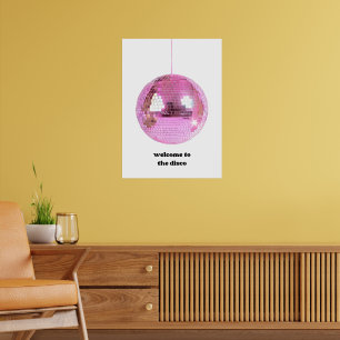 Welcome to the disco poster