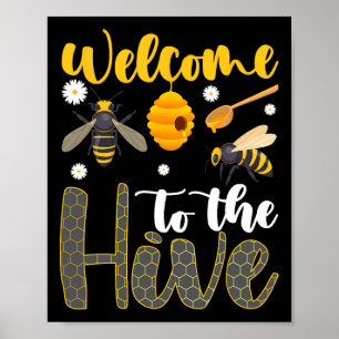 Welcome To The Hive Bee Teacher Back To School Poster