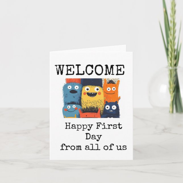 Welcome to the Job, Happy First Day Card (Front)