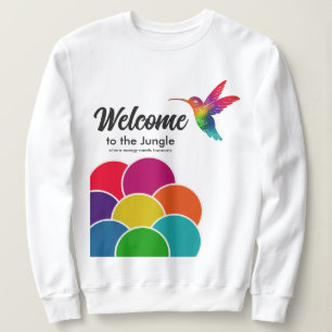 Welcome to the Jungle Hummingbird Business Logo Sweatshirt