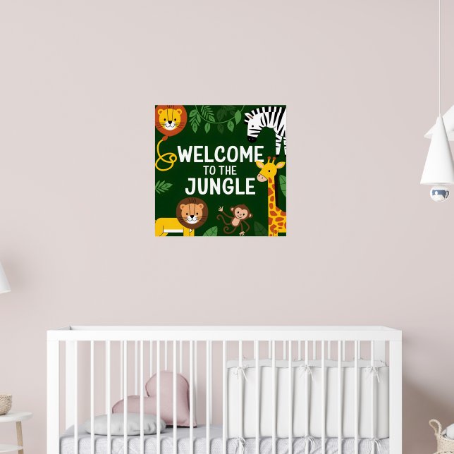 Welcome to the Jungle Poster (Nursery 2)