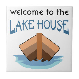Welcome to the Lake House Tile