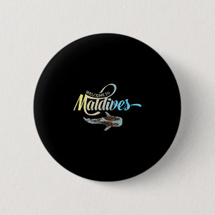 Welcome To The Maldives Whale Shark Vacation Souve 6 Cm Round Badge