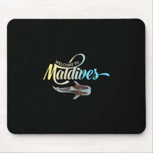 Welcome To The Maldives Whale Shark Vacation Souve Mouse Mat