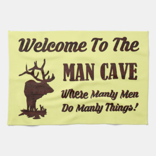 WELCOME TO THE MAN CAVE TEA TOWEL