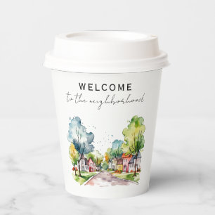 Welcome to the Neighborhood  Paper Cups