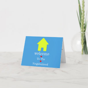 Welcome to the Neighbourhood Greeting Card