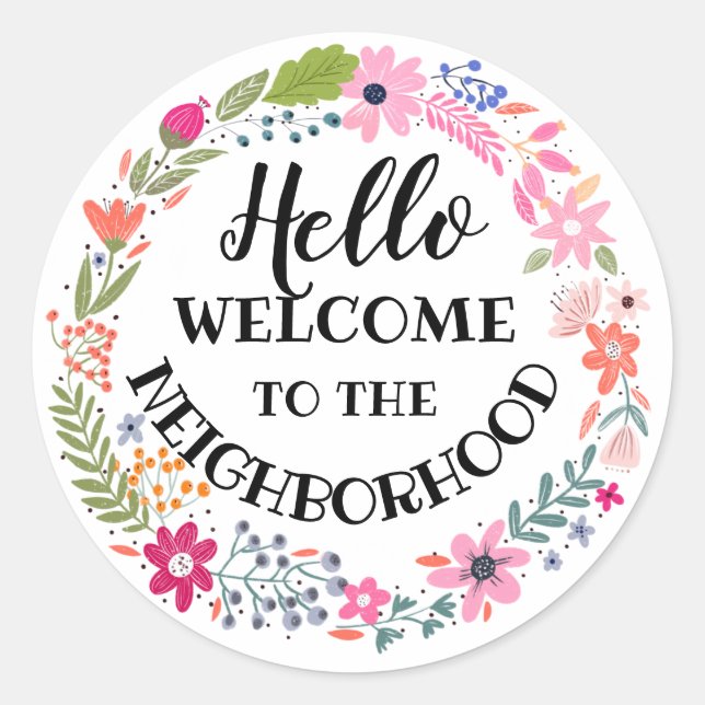 welcome to the neighbourhood new home note card classic round sticker (Front)