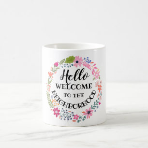 welcome to the neighbourhood new home note card coffee mug