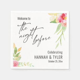 Welcome to The Night Before Pink Floral Bouquets Napkin