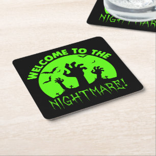 Welcome to the Nightmare Green Halloween  Square Paper Coaster