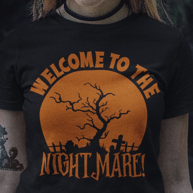 Welcome To The Nightmare Halloween  T-Shirt (Creator Uploaded)