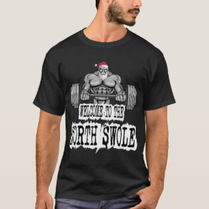 Welcome To The North Swole T-Shirt
