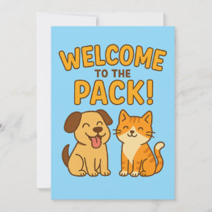 Welcome to the Pack – Cute Dog & Cat Greeting Card
