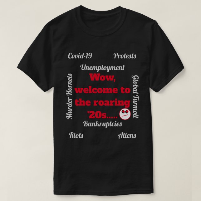Welcome to the Roaring '20s Novelty Dark T-Shirt (Design Front)