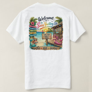 Welcome to the Sassy Yachting Life T-Shirt
