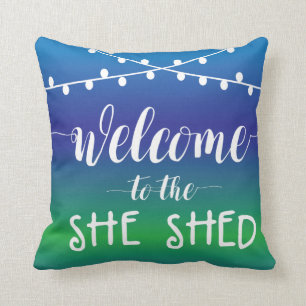 Welcome to the She Shed with string lights Cushion
