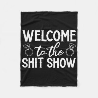 Welcome To The Show Bachelor Bachelorette Party  Fleece Blanket