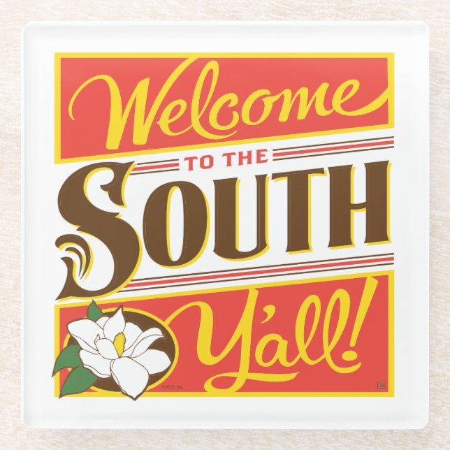 Welcome To The South Y'all Glass Coaster (Front)
