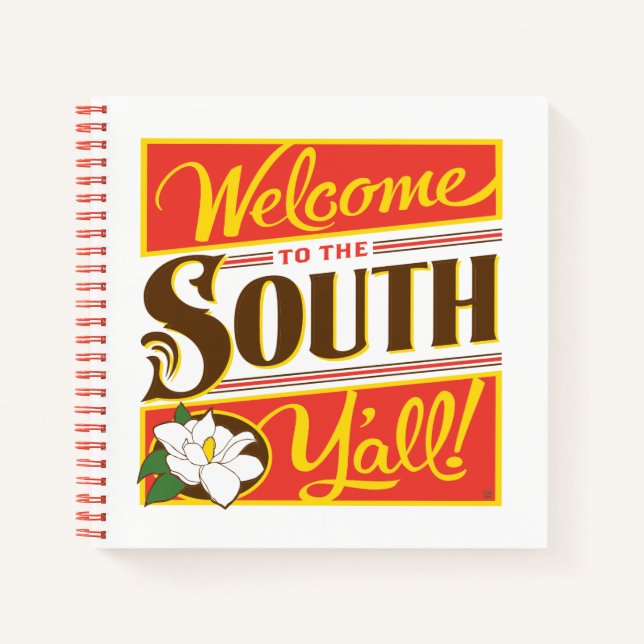 Welcome To The South Y'all Notebook (Front)