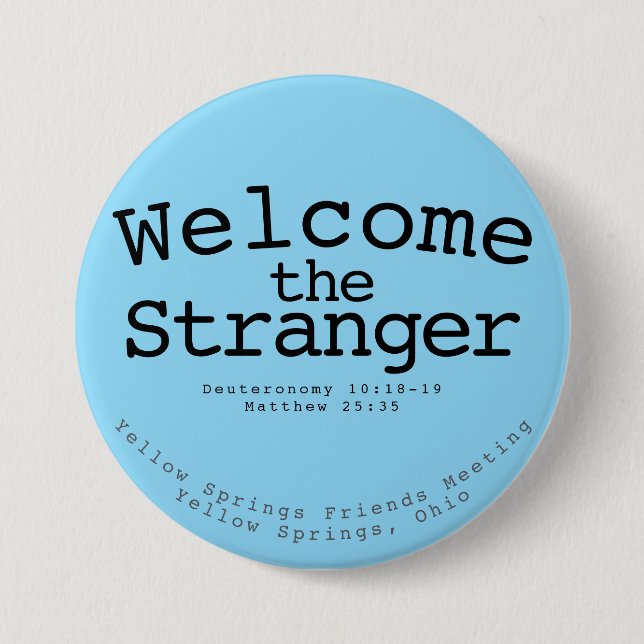 Welcome to the Stranger Button (Front)