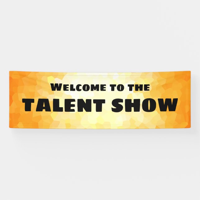 Welcome To The Talent Show Yellow and Orange Banner (Horizontal)